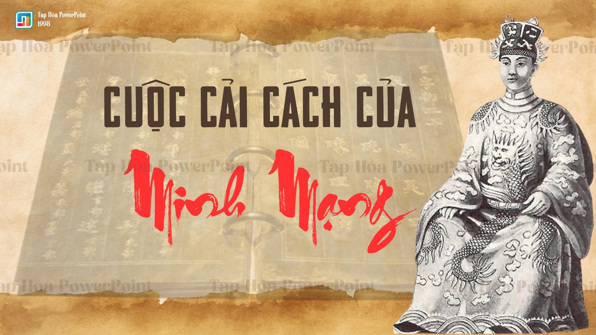 Template Lịch sử - Cải cách Minh Mạng - 1